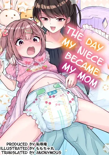 [Chijoku An (Momochamaru)] Meikko ga Boku no Mama ni Natta Hi | The Day My Niece Became My Mom [English] [Anonymous] manga cover