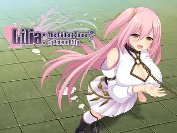 [Acerola] Lilia: The Fallen Flower in the Prison City (Animated) [Part 4/5] manga cover