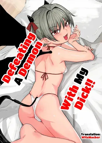 [Kinomoto Anzu] Akuma o Chinpo de Yattsukero!! | Defeating a Demon with My Dick!! [English] {WitzMacher} manga cover