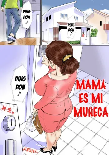 [Jinsukeya (Jinsuke)] Kaasan wa Boku no Ningyou da [Spanish] {Abstractosis} [Digital] manga cover