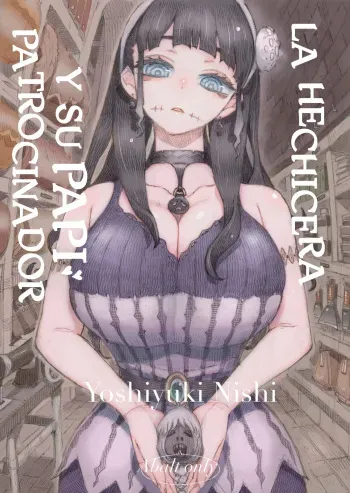 Naivta (Nishi Yoshiyuki)] Majutsushi Papakatsu Chū | La Hechicera Y Su Papi Patrocinador [Spanish] [Mister Nugget] [Digital] manga cover