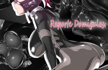 [Ochigan (Wabuki)] Domigulas Report | Reporte Domigulas [Spanish] [Meiwow] manga cover
