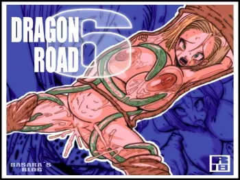 [Miracle Ponchi Matsuri (Basara)] DRAGON ROAD 6 (Dragon Ball Z) manga cover