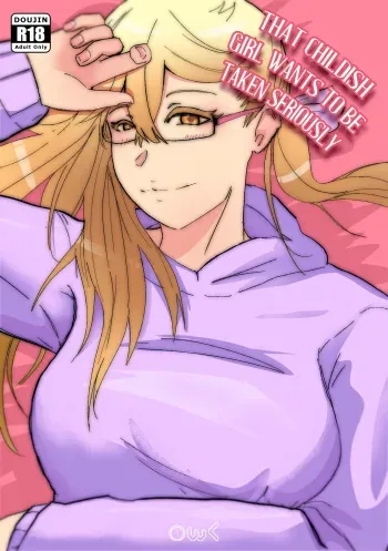 That Childish Girl Wants To Be Taken Seriously manga cover