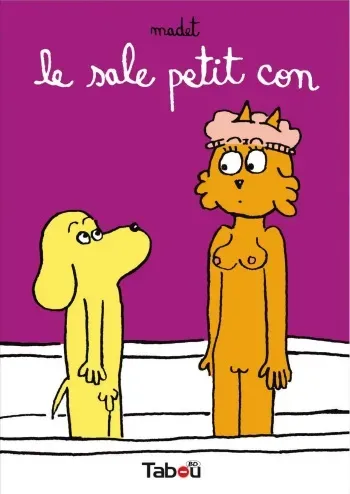 [Madet] Le Sale Petit Con [French] manga cover