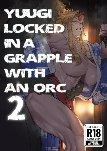 [Kugara] Yuugi Nee-san to Orc ga Kunzu Hoguretsu 2 | Yuugi Locked In A Grapple With An Orc 2 (Touhou Project) [English] [Digital] manga cover