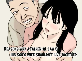 Gifu to Musuko no Yome wa Doukyo Shinai Hou ga Ii Riyuu | Reasons Why a Father-in-Law and His Son's Wife Shouldn't Live Together manga cover