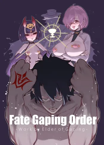 [Toubu Rengou Daigaku (Kakuchou no Okina)] Fate Gaping Order (Fate/Grand Order) [Digital] manga cover