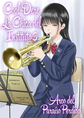 Cool-Dere La chica del instituto 3 Arco del Paraíso perdido manga cover
