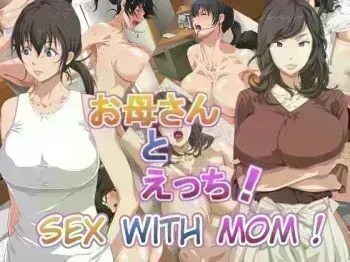 Reading Sex With Mom! Hentai by Tsuboya manga cover