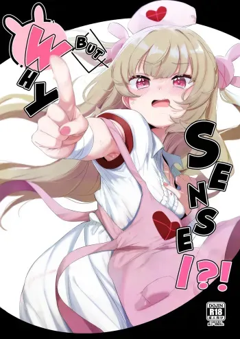 tte, Nande Sensee ga!? | But why, sensei?! manga cover