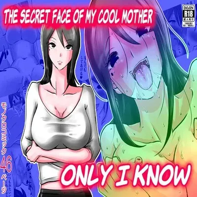 The Secret Face of My Cool Mother Only I Know [Original] manga cover