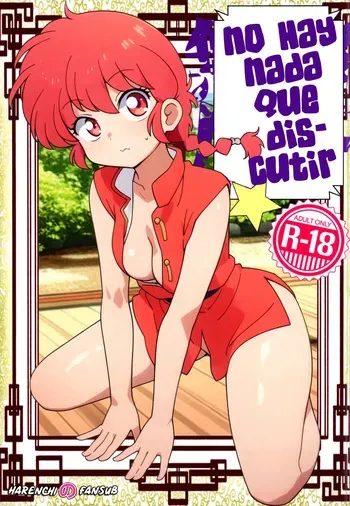 (C105) [One or Eight (Odochi)] Mondou Muyou | No hay Nada que Discutir (Ranma 1/2) [Spanish] [Harenchi no Fansub] manga cover