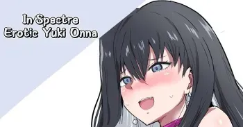 In/Spectre Erotic Yuki Onna manga cover