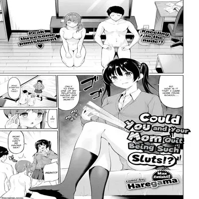 Could You And Your Mom Quit Being Such Sluts!? [Original] manga cover