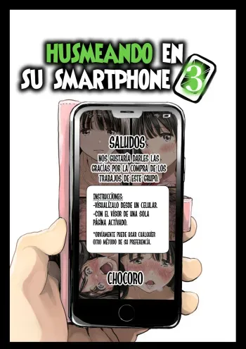 [Chocoro] Kanojo no SmaPho o Nozoita dake nano ni 3 | Husmeando en su smartphone 3 [Spanish] [Decensored] [Naruhodo! & Slarka] manga cover