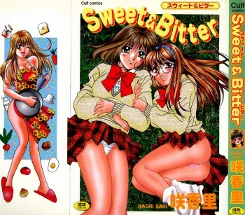 [Saki Kaori] Sweet & Bitter Ch.1-4 [English] [Hentai-Enishi] manga cover