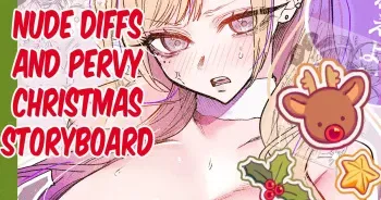 Nude Diffs and Pervy Christmas Storyboard manga cover