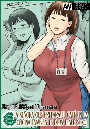 [Chinjao Girl (Special G)] Office Coffee no Onee-san wa Irerareru ~Shokuba de Ikinuki Shimasen ka~｜La señora que prepara café en la oficina también te deja tener sexo ~Tomemos un descanso del trabajo~ [Spanish] [Andreww857 = -A.W. SCAN-] manga cover
