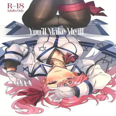 You'll Make Me ill [Doujinshi] manga cover