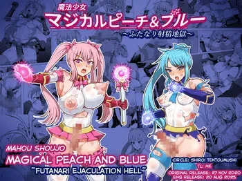 [Shiroi Tentoumushi] Mahou Shoujo Magical Peach & Blue ~Futanari Shasei Jigoku~ [English] manga cover