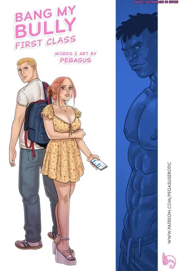 [Pegasus] Bang My Bully - First Class [French][Edd085] manga cover