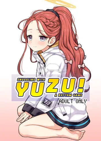 Yuzu to Micchaku Rhythm Game! | Snuggling with Yuzu! A Rhythm Game manga cover