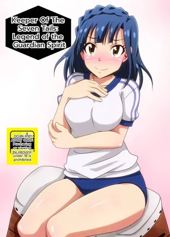 [Kinzoku Tanukiya (Tanuki)] Keeper Of The Seven Tails ~Shugoshinden~ (THE IDOLM@STER MILLION LIVE!) [Digital] [MTL] manga cover