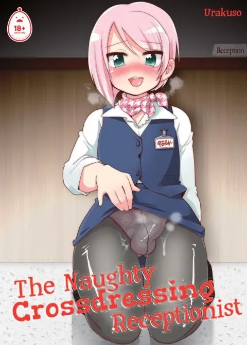 The Naughty Crossdressing Receptionist manga cover