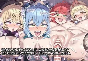 [Mimonel] Kyoufu! Kaidanya Joshikai no Ranchiki Sawagi | Terror! The Frolic Merrymaking of the Spook Shack's Girls-only meet (Zenless Zone Zero) [English] [Shiririn] manga cover