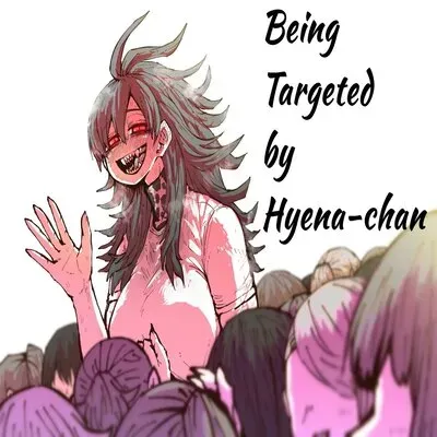 Being Targeted By Hyena-chan [Original] manga cover