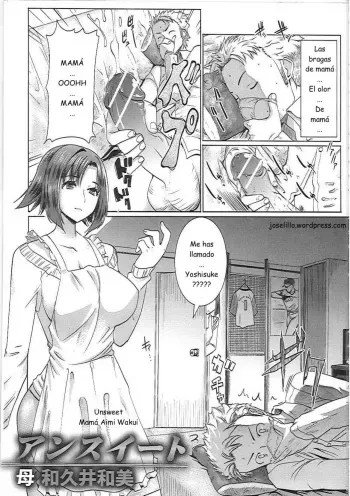 [Tanaka Aji] Unsweet Haha Wakui Kazumi | Unsweet Mom Aimi Wakui (Unsweet Netorare Ochita Onna-tachi) [Spanish] [Joselillo] manga cover