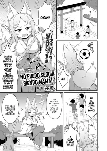 [Youta] Mama No Mamade Wa Irarenai! + After｜No Puedo Seguir Siendo Mamá! + After (Towako 17) [Español] [Traducciones Jaguarlo] [Digital] manga cover