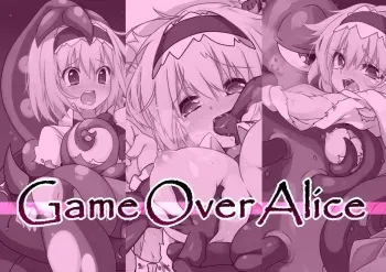 [Kotomuke Fuurin] Game Over Alice (Touhou Project) manga cover