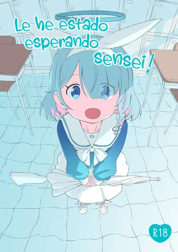 [Chikyuujin (Tamura-chan)] Lo he estado esperando Sensei (Blue Archive) [Digital] [spanish] [Cathal de Abydos] manga cover