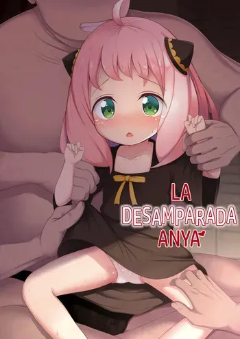 [Ponponpain (Ponpon)] Kawaisou na Anya-chan | La Desamparada Anya (SPY x FAMILY) [Spanish] [Digital] manga cover