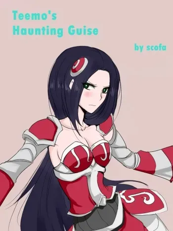 [scofa] Teemo's Haunting Guise (League of Legends) [English] [Sinon Granaxia] manga cover