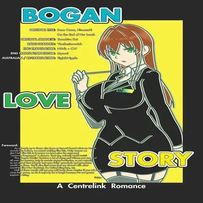 Bogan Love Story: A Centrelink Romance [Rewrite] [Original] manga cover