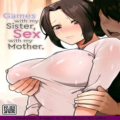 Imouto to Game o Suru, Soshite Mama to Sex o Suru [Original] manga cover