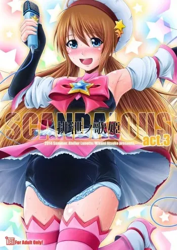 [Atelier Lunette (Mikuni Atsuko)] SCANDALOUS -Haisetsu no Utahime- act. 3 [Digital] manga cover