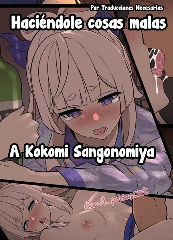 [Dokuneko Noil] Deisui Shita Sangonomiya Kokomi ni Warui Koto o Suru Hanashi | Haciéndole cosas malas a Kokomi Sangonomiya borracha (Genshin Impact) [Spanish] [Traducciones Necesarias] manga cover