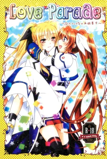 (C94) [Ameiro (Nanashiki)] Love Parade -NanoFei nano Sairoku-shuu 4- (Mahou Shoujo Lyrical Nanoha) manga cover