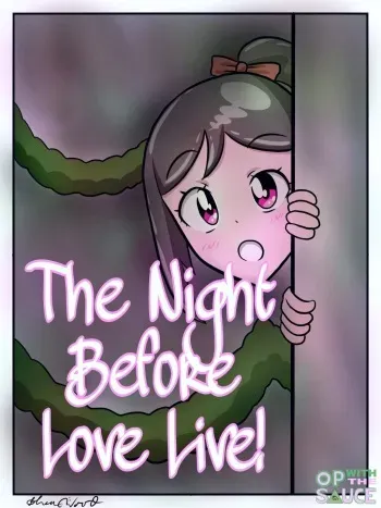 [OPWithTheSauce] The Night Before Love Live (Love Live) manga cover