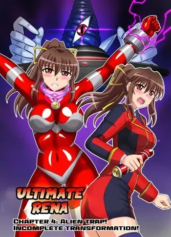 Ultimate Rena Ch. 4 Uchuujin no Wana! Fukanzen Henshin! manga cover