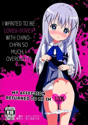 Kawaisugiru ChinoDovey with Chino-chan so Much I Overdid it My Affection Return manga cover