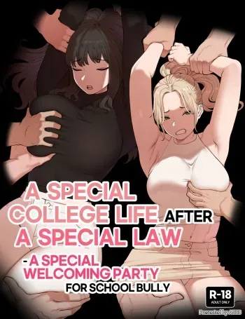 A Special College Life after A Special Law_A Special Welcoming Party for School Bully manga cover