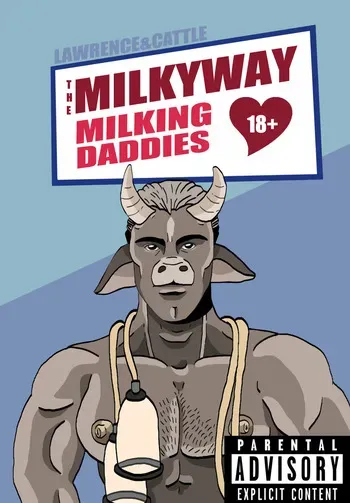 [Lawrence.Cattle] The Milky Way: Milking Daddies manga cover