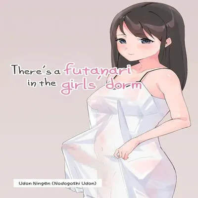 There's A Futanari In The Girls' Dorm [Original] manga cover