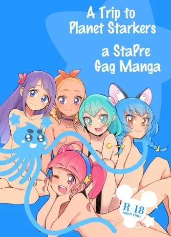 Wakusei Supponpon ni Yattekita StaPre no Gag Manga | A Trip to Planet Starkers: a StaPre Gag Manga manga cover