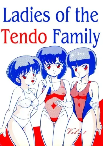 (C38) [Takashita-ya (Taya Takashi)] Tendo-ke no Musume-tachi - The Ladies of the Tendo Family Vol. 1 | Ladies of the Tendo Family (Ranma 1/2) [English] [DarkAsh] manga cover